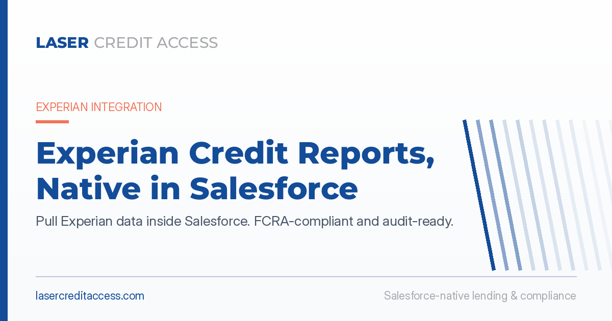Salesforce Experian Integration | LASER Credit Access