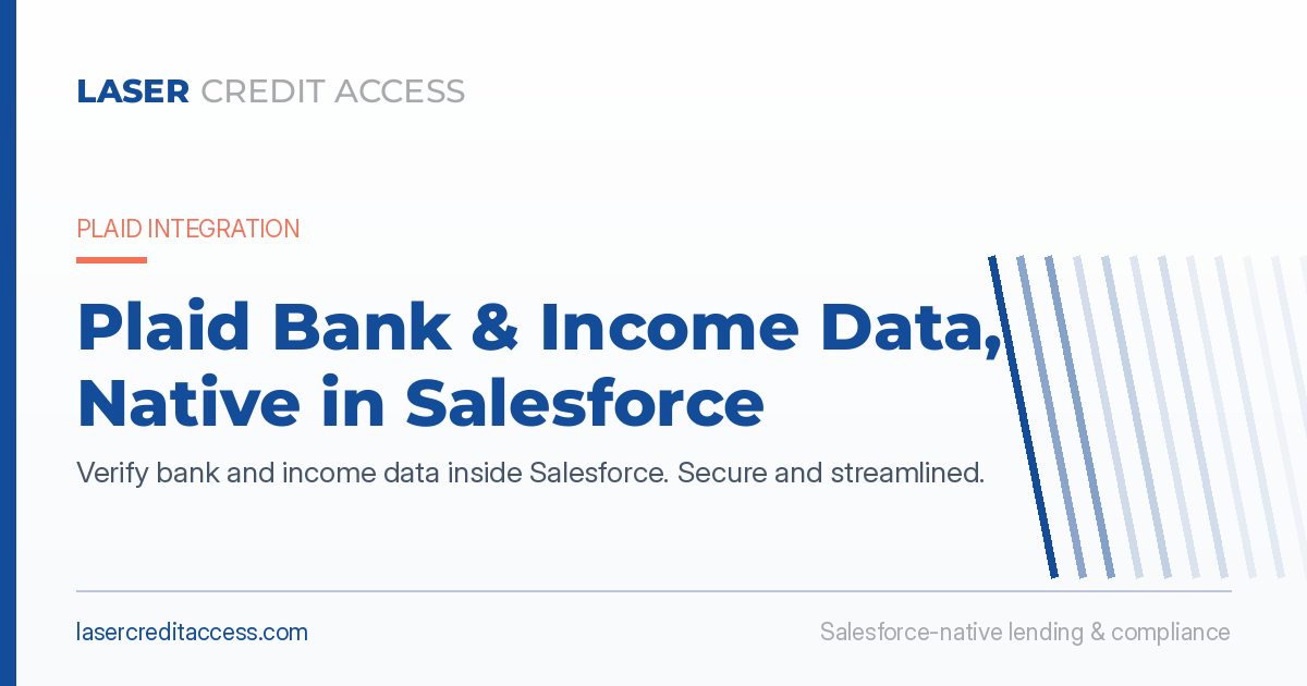 Salesforce Plaid Integration | LASER Credit Access